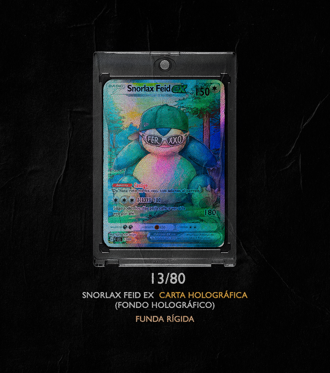 SNORLAX FEID EX 13/80