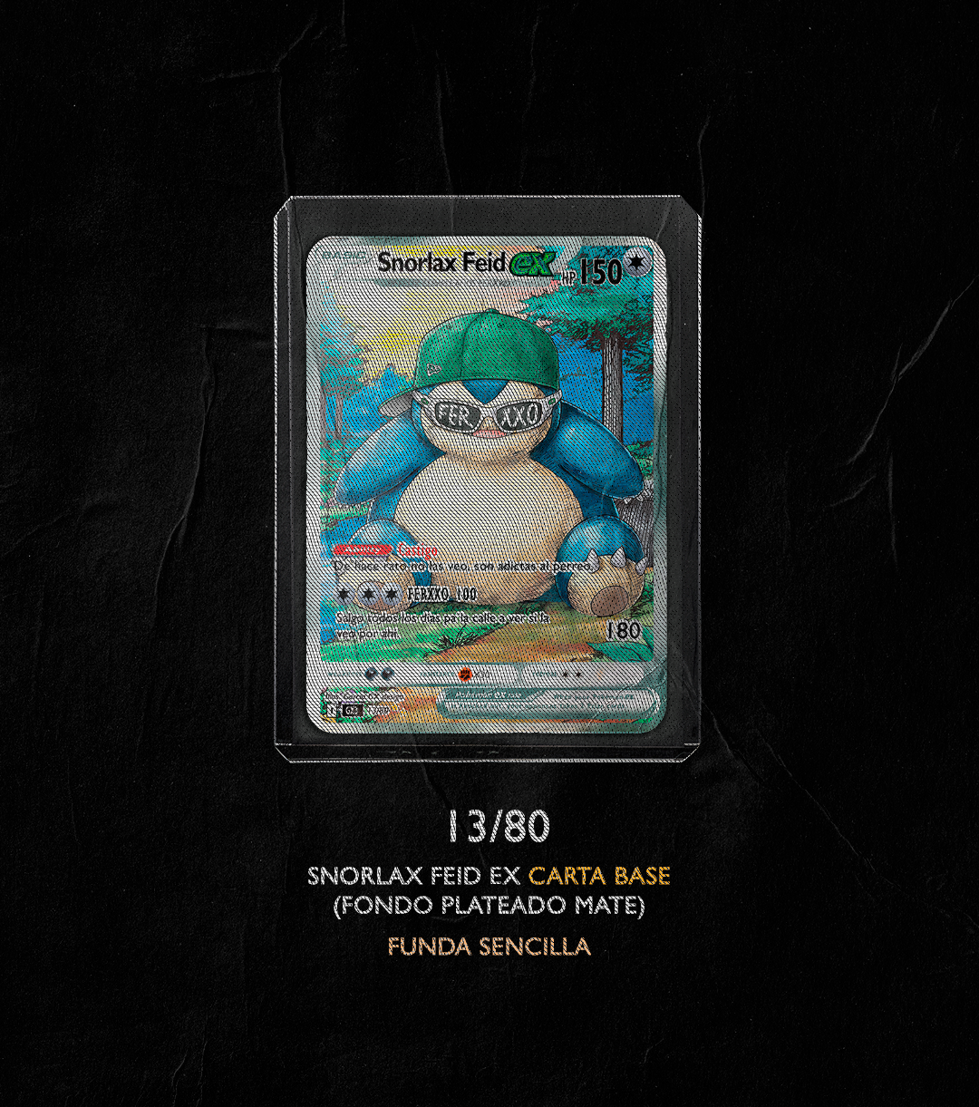 SNORLAX FEID EX 13/80