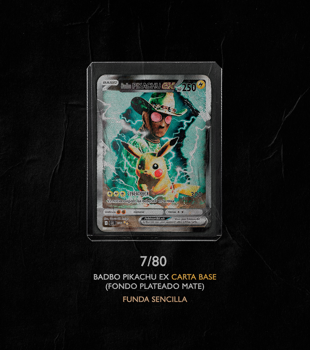 BADBO PIKACHU EX 7/80
