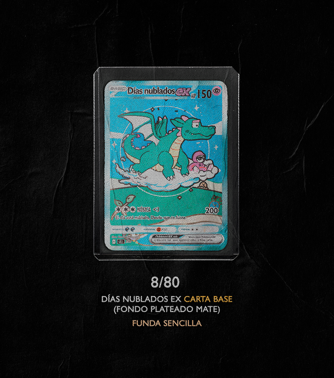 DÍAS NUBLADOS EX 8/80