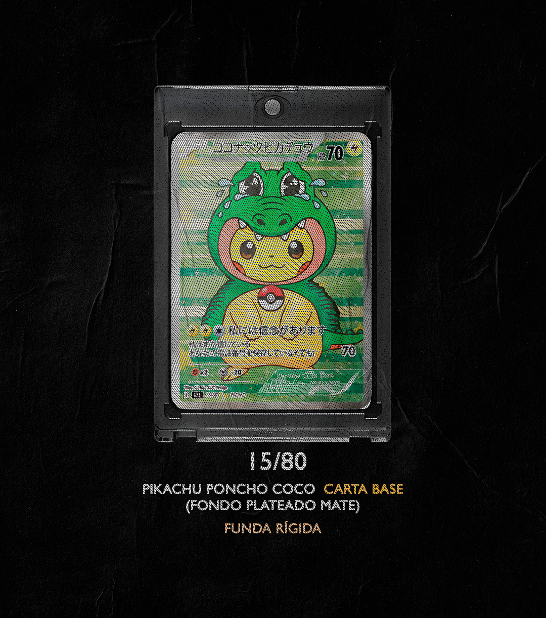 PIKACHU PONCHO COCO 15/80
