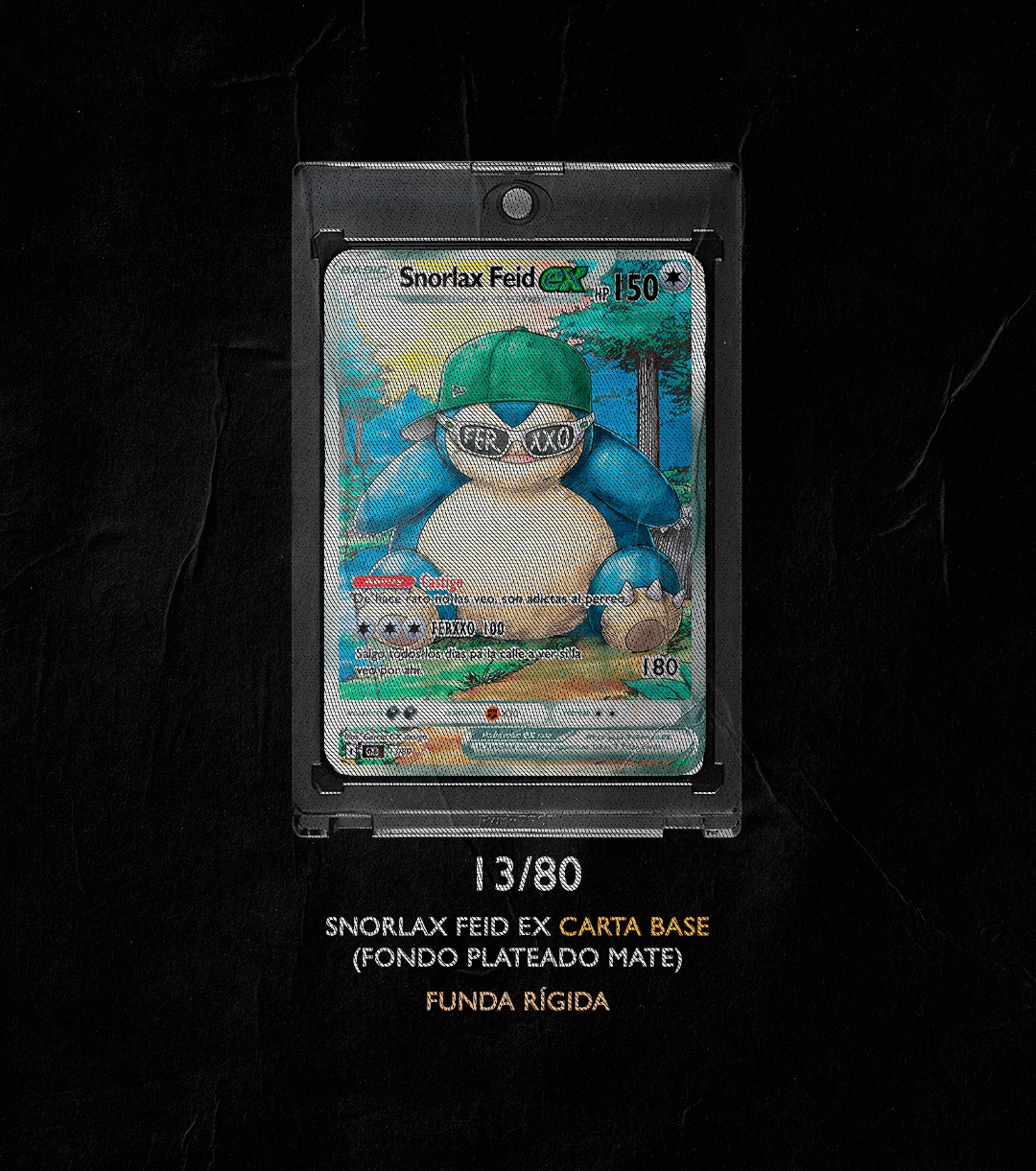 SNORLAX FEID EX 13/80