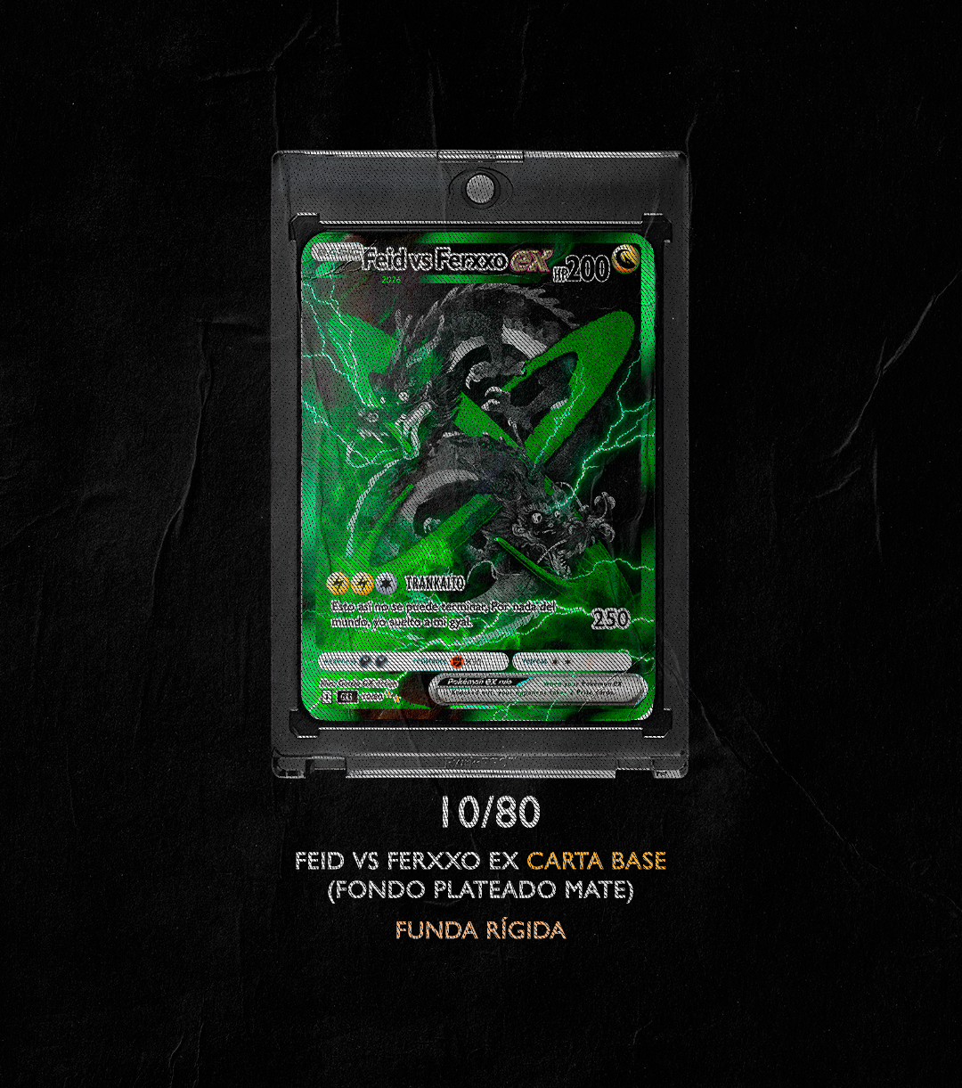 FEID VS FERXXO EX 10/80