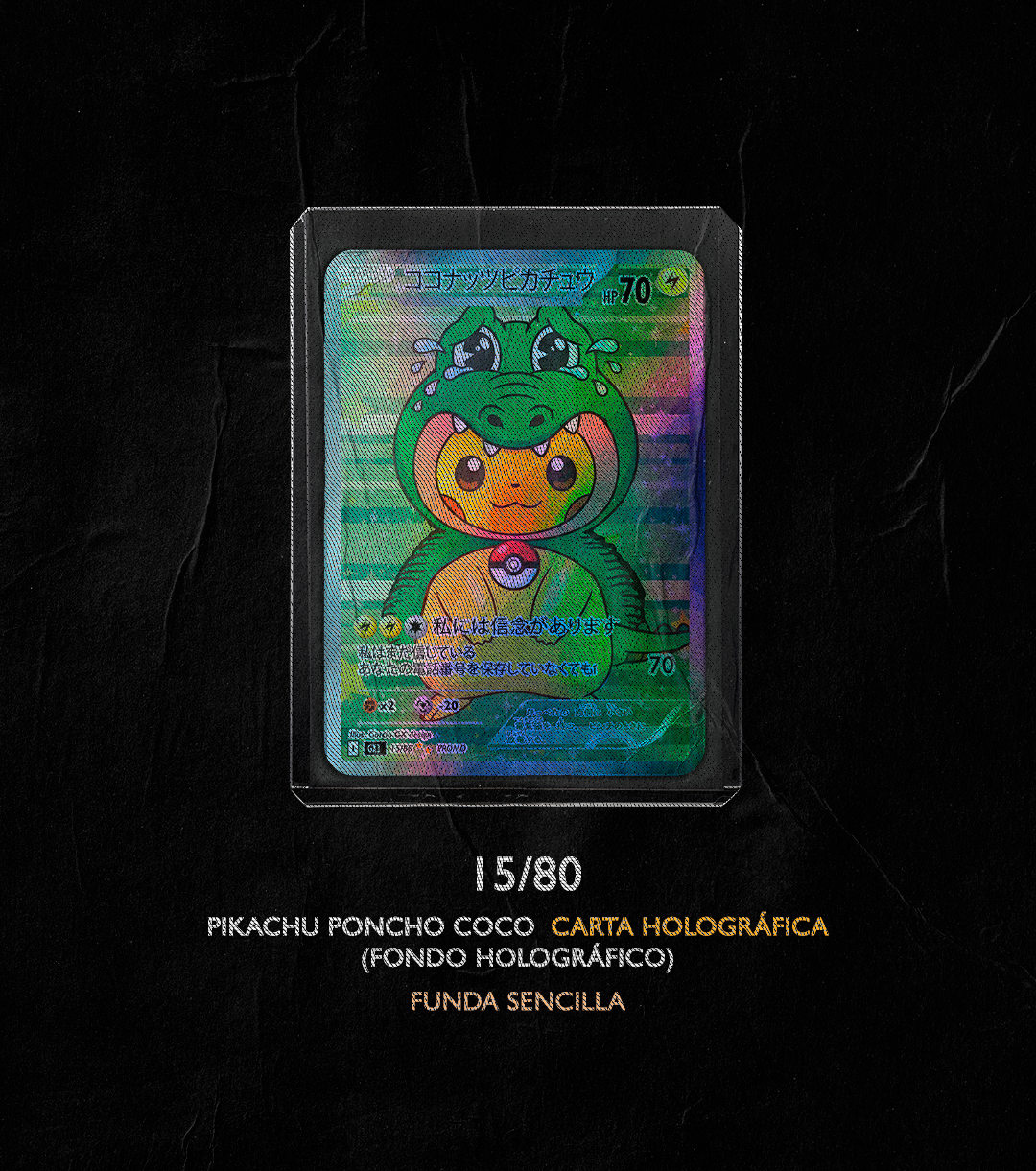PIKACHU PONCHO COCO 15/80