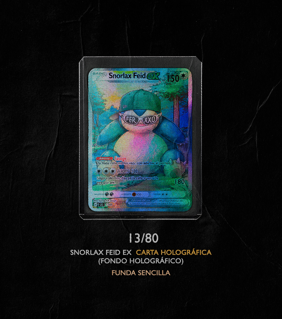 SNORLAX FEID EX 13/80