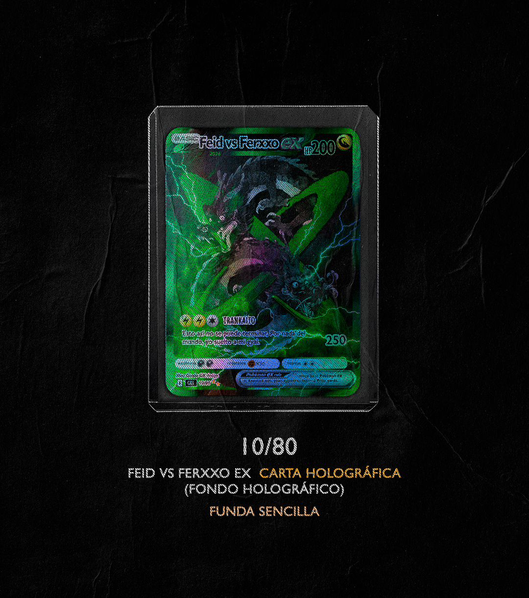 FEID VS FERXXO EX 10/80