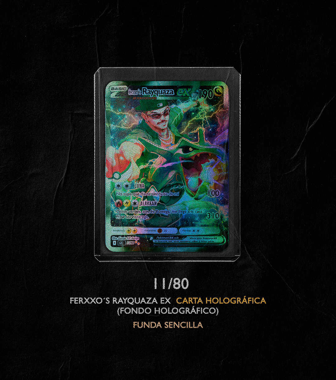 FERXXO´S RAYQUAZA EX 11/80