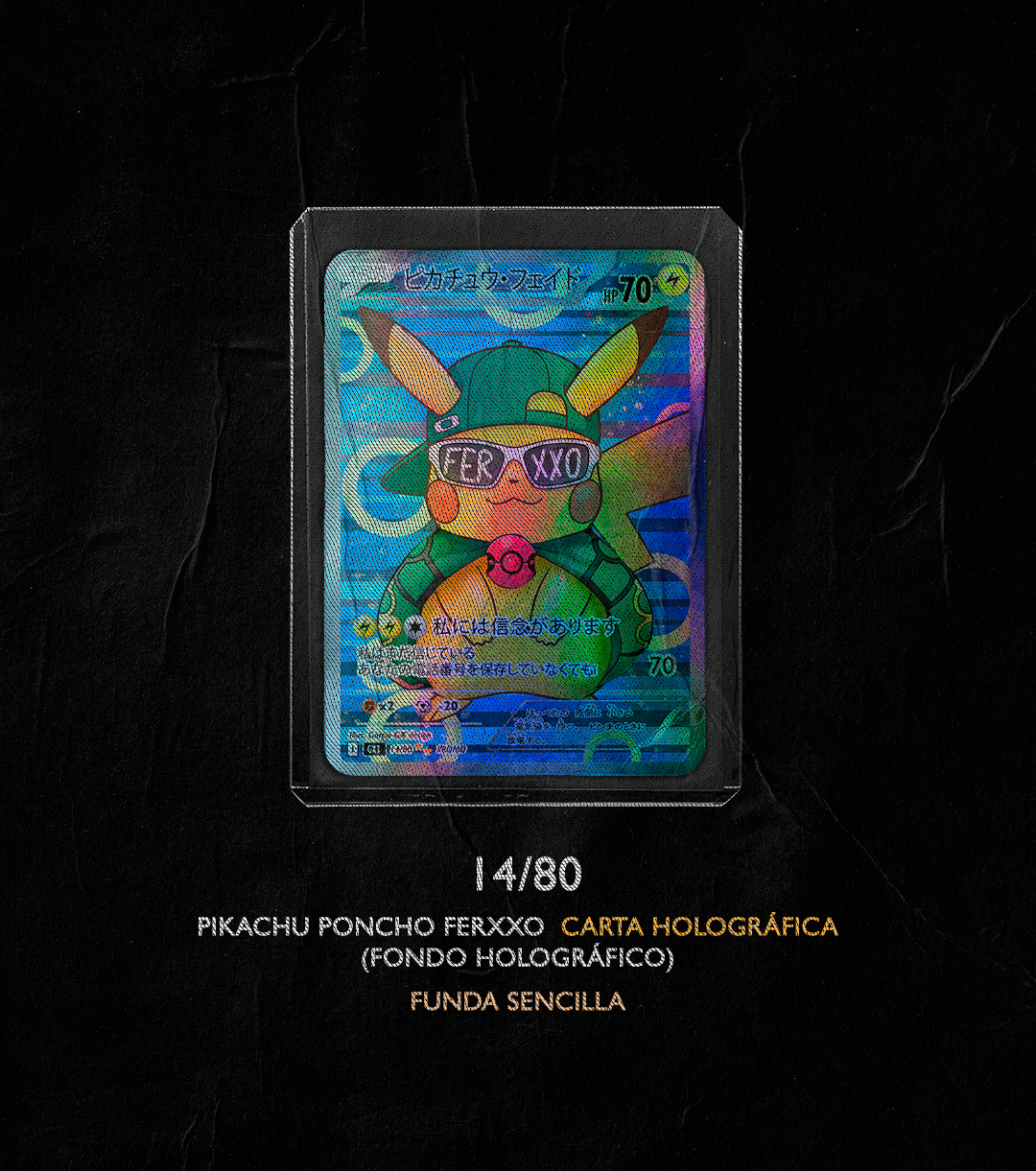 PIKACHU PONCHO FEID 14/80