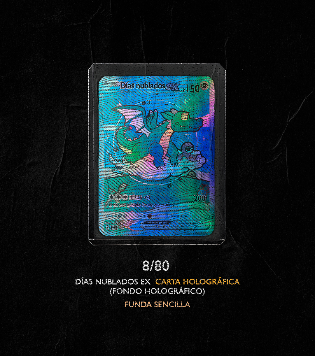 DÍAS NUBLADOS EX 8/80